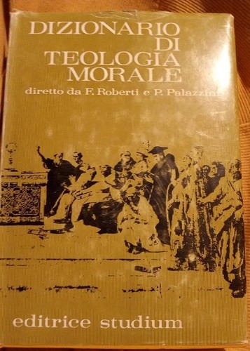 Dizionario teologia morale - dizionario,