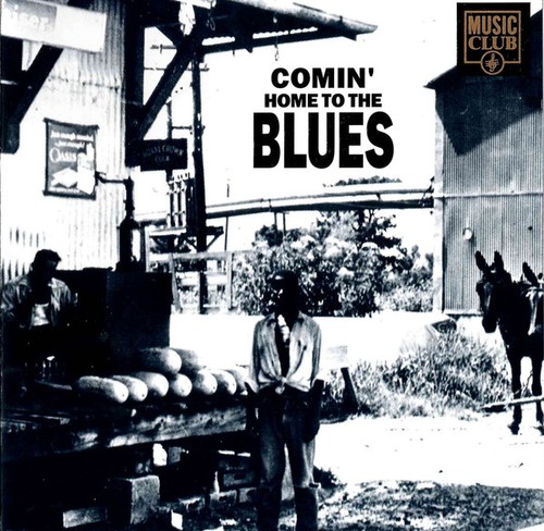 Comin home the blues - comin',