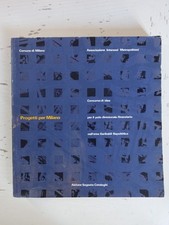 Progetti per Milano. Ass. Interessi Metropolitzni. Abitare Segesta Cataloghi (3)