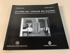 La casa sul confine dei ricordi di Baldini Centro studi storici Nonantolani 2006