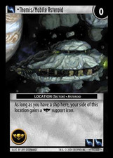 Themis/Mobile Asteroid    - Incursion - Wars TCG
