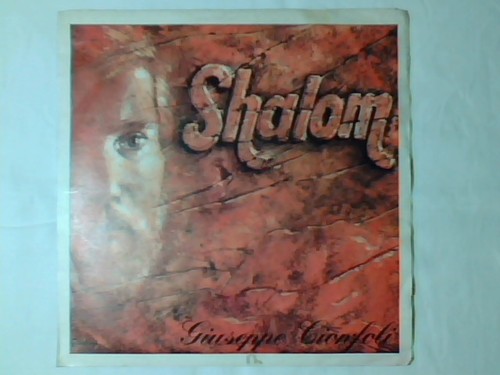 Giuseppe cionfoli shalom - shalom, 7"