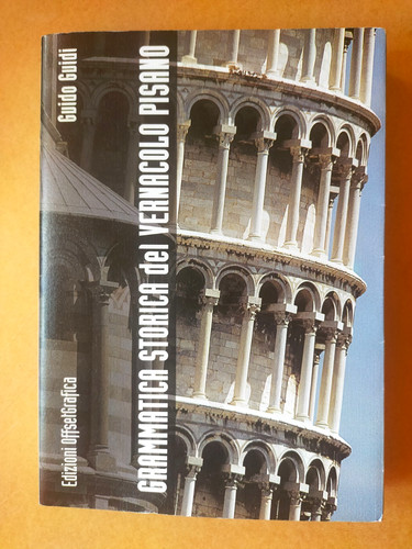 Grammatica storica del - grammatica,