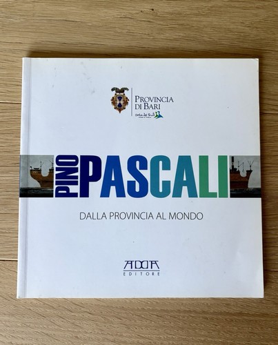 Pino pascali dalla provincia - pascali.,