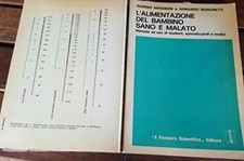 L'alimentazione del bambino sano e malato [Paperback] Giorgio