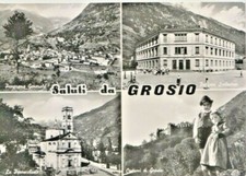 AANNO 1957 cartolina GROSIO:Sondrio   Saluti da  Grosio  viagg  1957