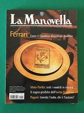 LA MANOVELLA n. 1 Gennaio-Febbraio 2002 - Isotta Franchini Monterosa, Ferrari