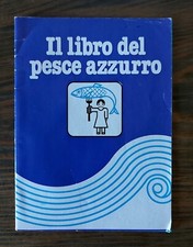 RICETTARIO IL LIBRO DEL PESCE AZZURRO - MARINA MERCANTILE RICETTE PESCE ANNI '60