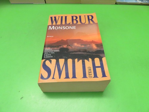 Wilbur smith monsone - wilbur,