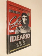IDEARIO Ernesto Che Guevara Jose Soto Dario Puccini Elena Clementelli Newton di