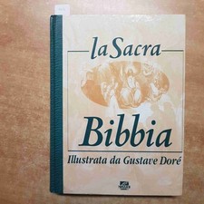 LA SACRA BIBBIA ILLUSTRATA DA