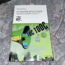 "La grande bugia verde" Nicola Porro, Liberilibri, Ristampa 2024