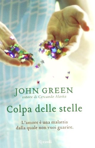 Colpa delle stelle john - colpa,