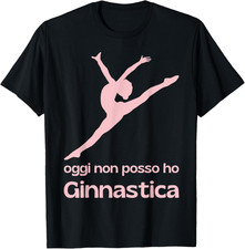 Oggi Non Posso Ho Ginnastica