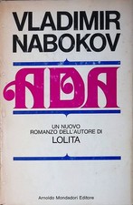 Ada o dell'ardore. Cronaca familiare - Nabokov Vladimir - Mondadori - 1970