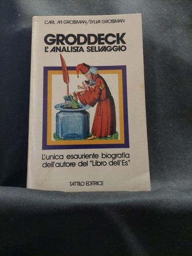 Grossman groddeck analista - groddeck, l'analista