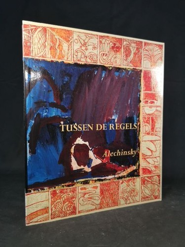 Alechinsky tussen regels - tussen, regels.