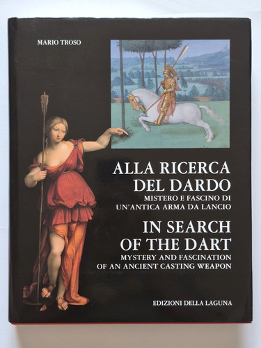Alla ricerca del - del, dardo