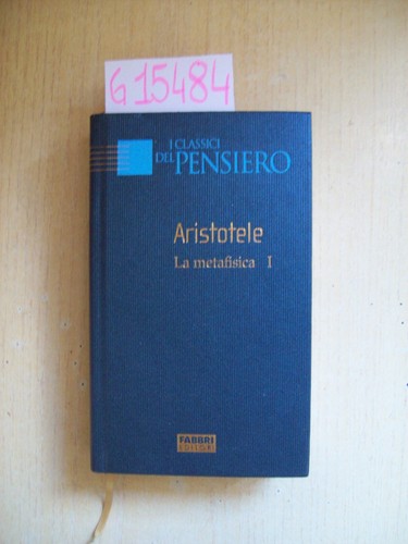 Aristotele metafisica i - aristotele,