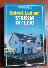 ROBERT LUDLUM - STRISCIA DI CUOIO (EDIZIONE OSCAR MONDADORI 1989)