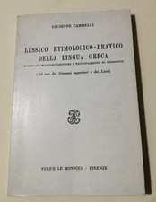 Lessico etimologico - pratico della lingua greca - Basato sui maggiori scrittori