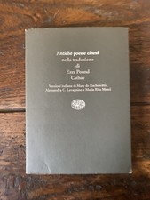 Antiche poesie cinesi nella traduzione di Ezra Pound Catahy Torino Einaudi 1993