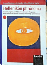 HELLENIKON PHRONEMA. VERSIONI DI GRECO PER TRIENNIO - F. MONTANARI - LOESCHER