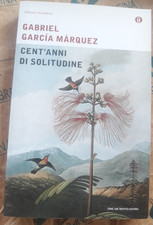 CENT' ANNI DI SOLITUDINE  - GABRIEL GARCIA MARQUEZ - OSCAR MONDADORI