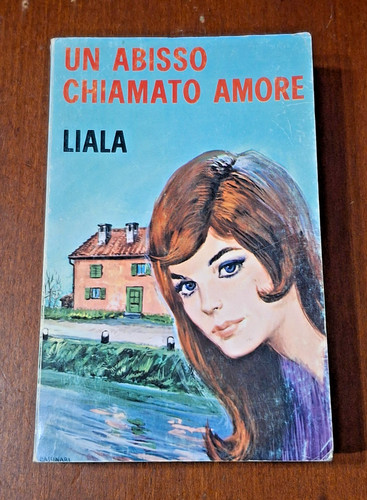 Liala romanzo abisso - romanzo, un