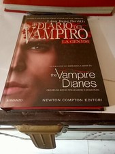Smith: Il Diario Del Vampiro LA GENESI  (prima edizione 2011)