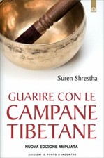 LIBRO GUARIRE CON LE CAMPANE