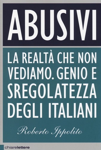 Abusivi chiare lettere - abusivi, [chiare