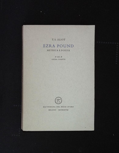 Eliot ezra pound - ezra, metrica