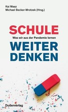 Schule weiter denken: Was wir