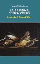 La bambina senza volto. La