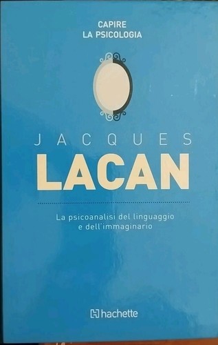Jacques lacan psicanalisi - jacques,