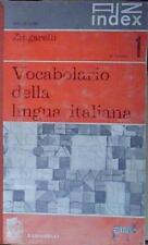 Zingarelli DIZIONARIO DELLA LINGUA ITALIANA ZANICHELLI