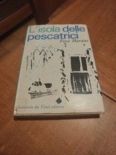 L ISOLA DELLE PESCATRICI - F.MARAINI - LEONARDO DA VINCI ED