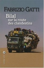 Bilal sur la route des clandestins von Fabrizio G... | Buch | Zustand akzeptabel