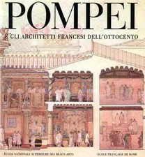 Pompei e gli Architetti
