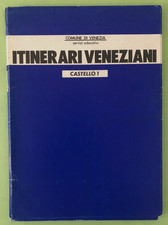 ITINERARI VENEZIANI - CASTELLO