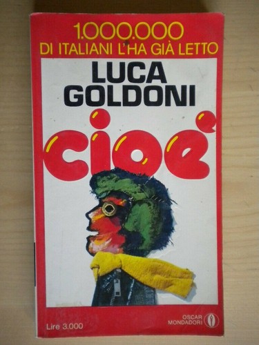 Luca goldoni cioè - goldoni, "cioÈ",