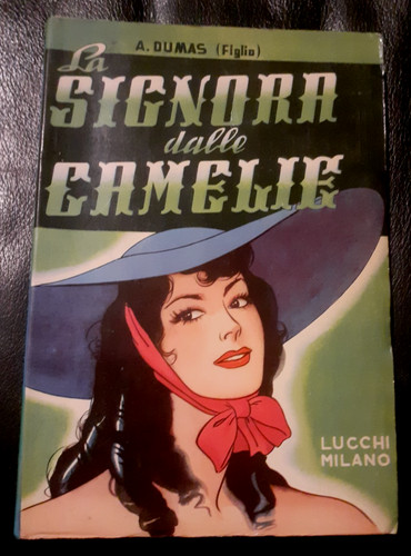 Signora delle camelie a - -,