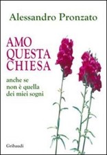 Amo questa chiesa anche se - questa, chiesa.