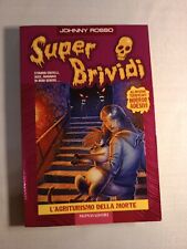 SUPER BRIVIDI 55 - L'agriturismo della Morte Piccoli Brividi  ALTRI DISPONIBILI