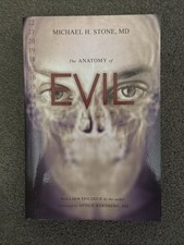 Anatomy of Evil by Michael H