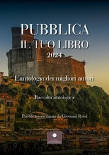 Libro - Pubblica Il Tuo Libro
