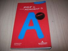 ROBERTO CELANO-PDF&ADOBE ACROBAT 5-I MITI MONDADORI 2002 BUONISSIMO!!