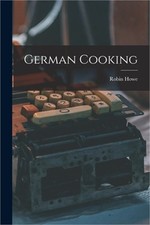 German Cooking (Paperback or