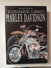 IL GRANDE LIBRO DELL'HARLEY DAVIDSON EDIZIONI WHITESTAR - BUONE CONDIZIONI